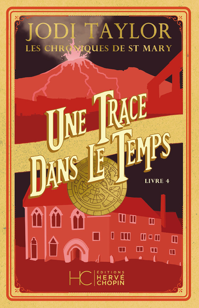 Les Chroniques de St Mary - tome 4 une trace dans le temps (Grand format)