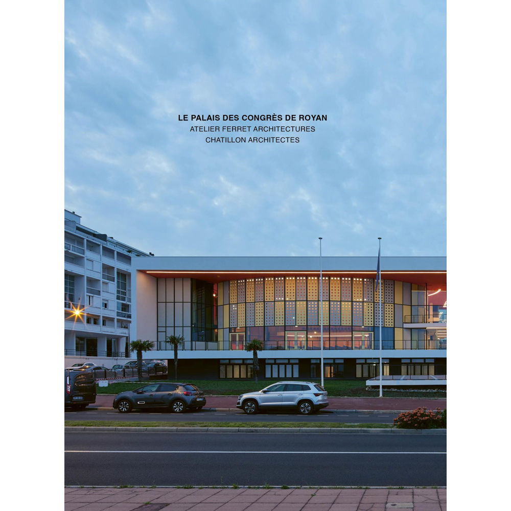 Le palais des congrès de Royan (Broché)