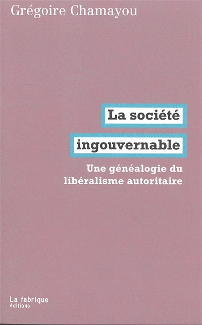 La Société ingouvernable (Broché)