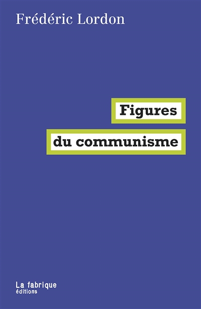 Figures du communisme (Broché)