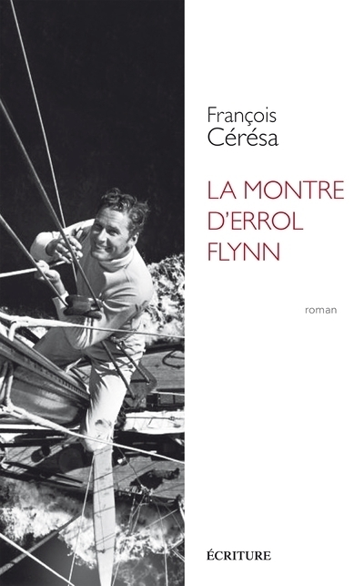 La montre d'Errol Flynn (Grand format)