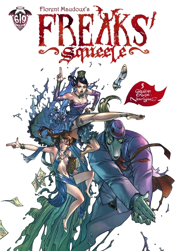FREAKS' SQUEELE Tome 5 NANORIGINES (BD)