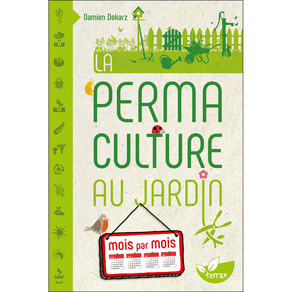 La Permaculture au jardin mois par mois (Broché)