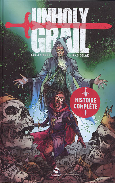 Unholy Grail Tome 1 (BD)
