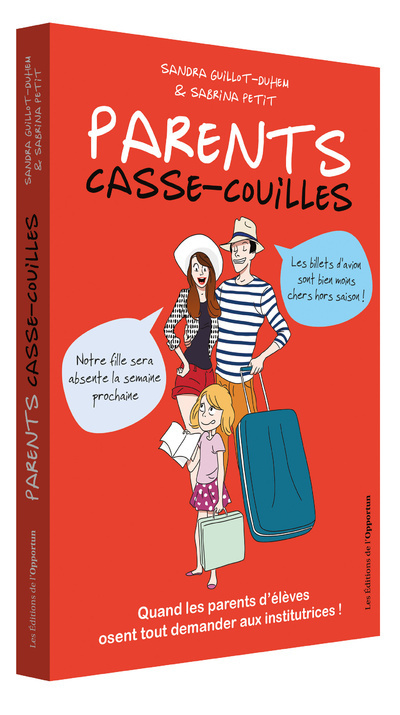 Parents casse-couilles (Grand format)