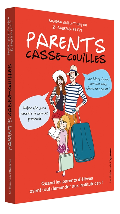 Parents casse-couilles (Grand format)