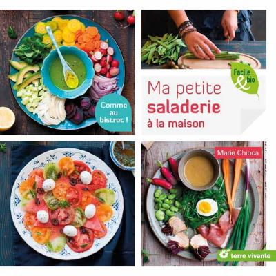 Ma petite saladerie à la maison - Comme au bistrot ! (Broché)