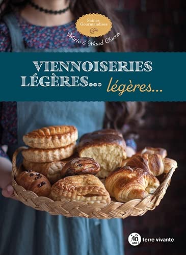 Viennoiseries légères... légères.. (Broché)