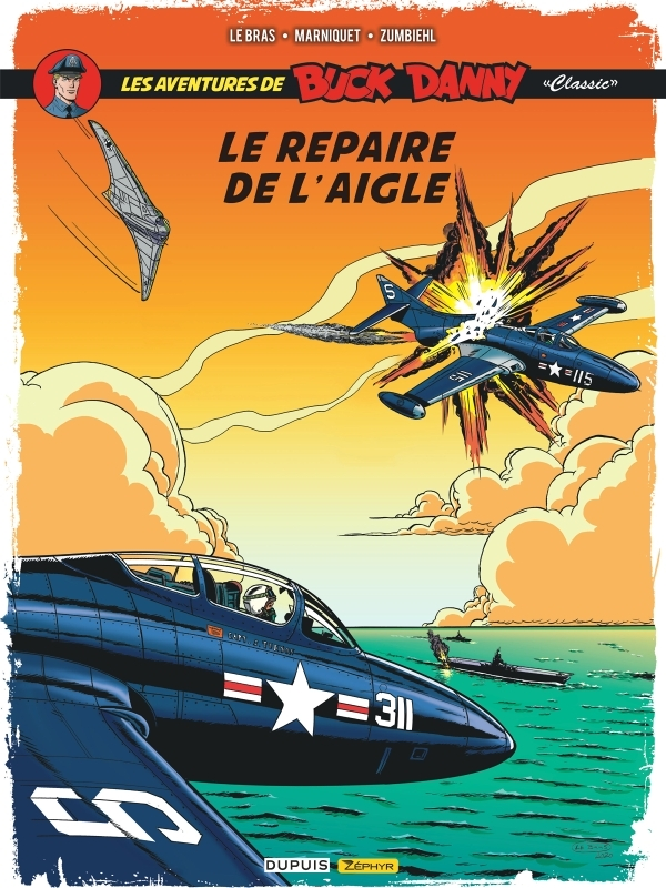 Buck Danny Classic - Tome 8 - Le repaire de l'aigle (BD)