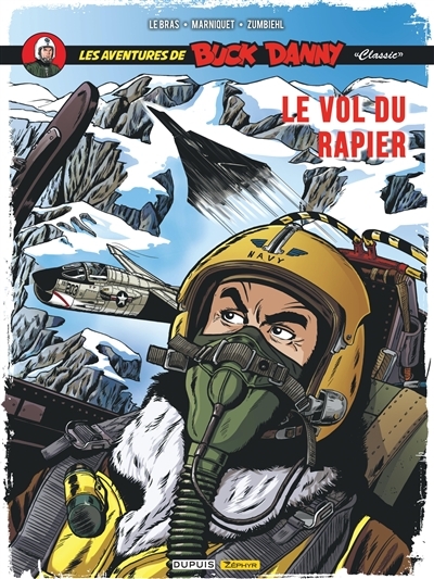 Buck Danny Classic - Tome 9 - Le vol du Rapier (BD)