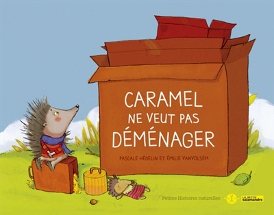 Caramel ne veut pas déménager (Jeunesse)