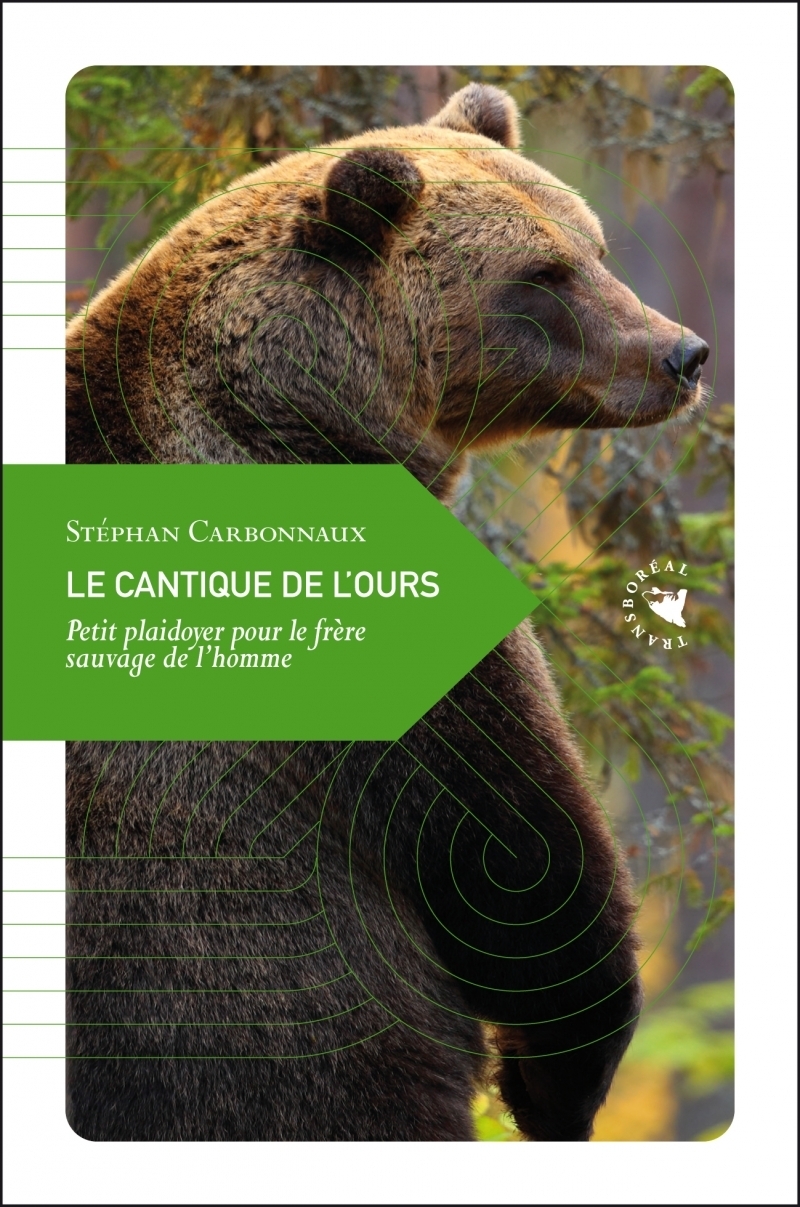 Le cantique de l'ours (Broché)
