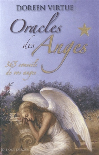 Oracle des Anges, 365 conseils de vos anges (Relié)