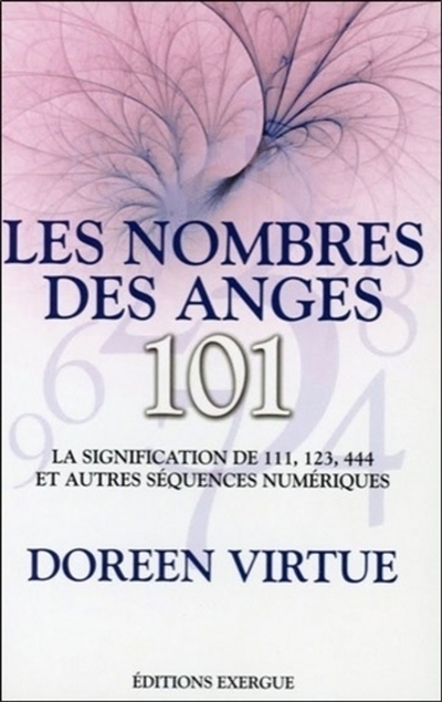 Les nombres des anges, 101 (Broché)