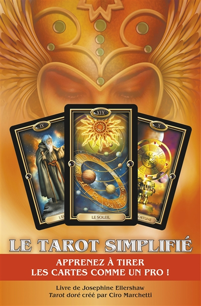 Le Tarot simplifié - Apprenez à tirer les cartes comme un pro ! (Coffret)