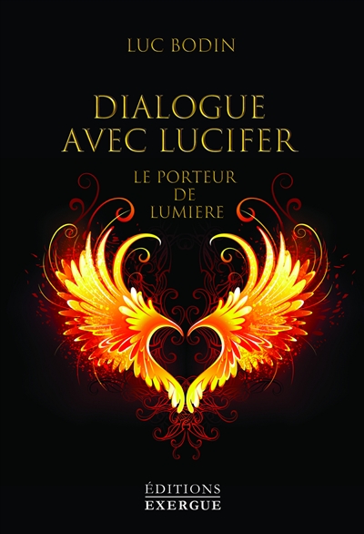 Dialogue avec Lucifer - Le porteur de lumière (Broché)
