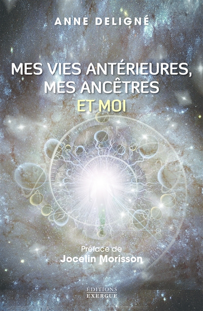 Mes vies antérieures, mes ancêtres et moi (Broché)