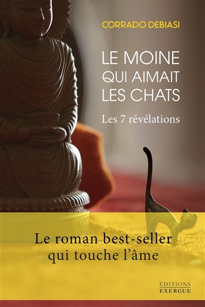Le moine qui aimait les chats - Les 7 révélations (Relié)