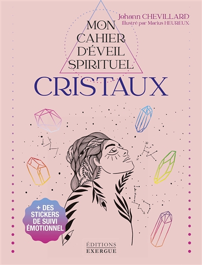 Mon Cahier d'éveil spirituel - Cristaux (Broché)