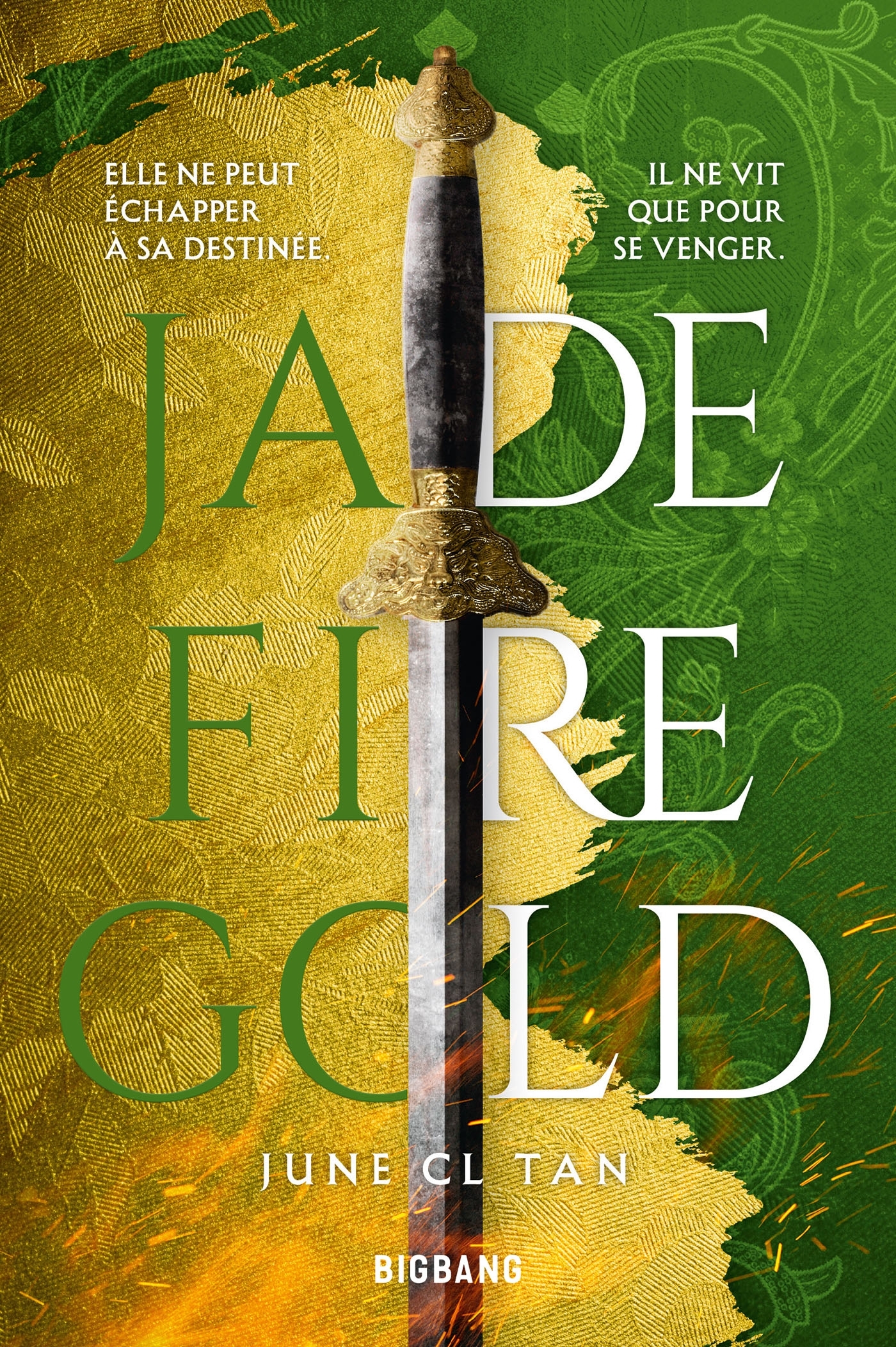 Jade Fire Gold (Broché)