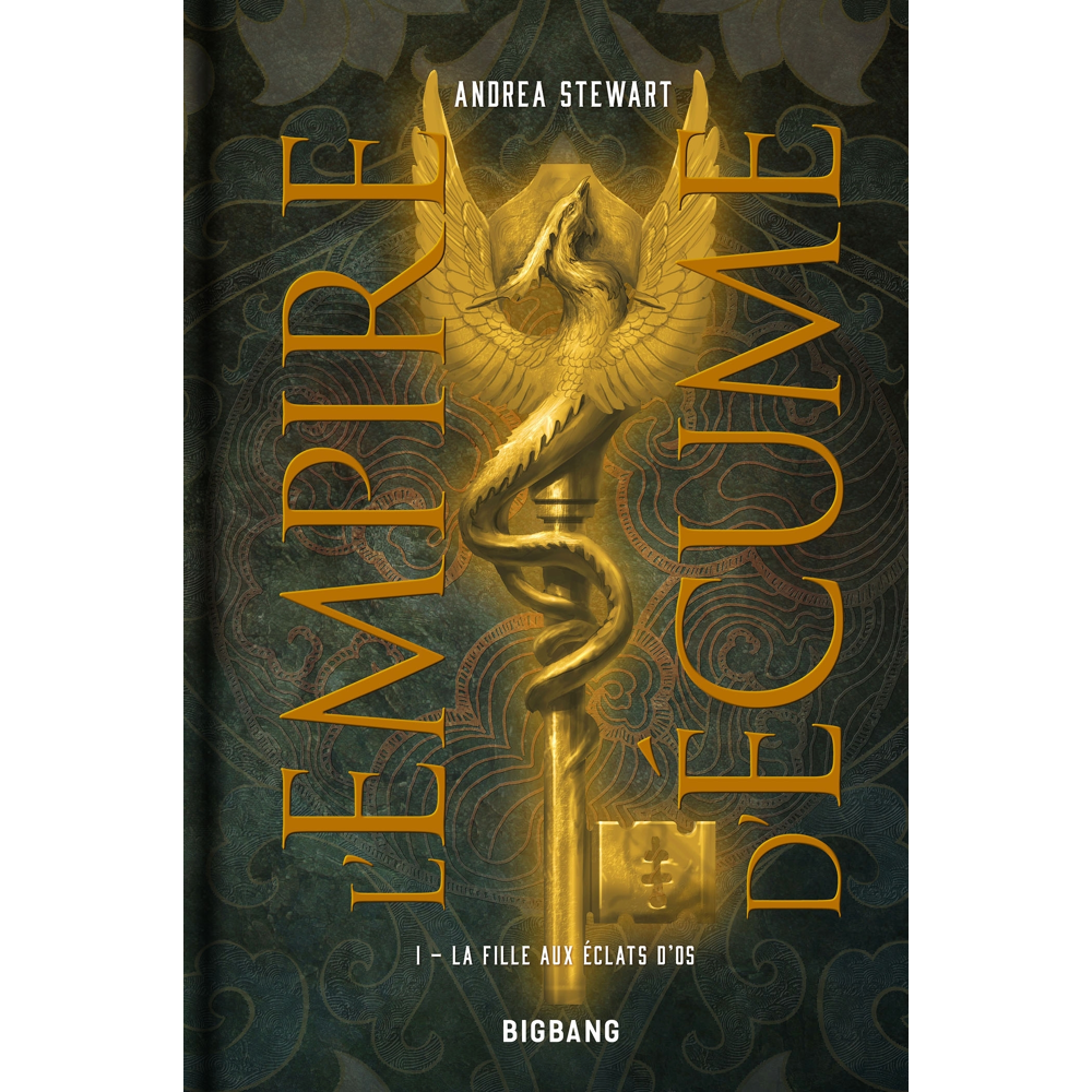 L'Empire d'écume, Tome 1 : La Fille aux éclats d'os (Grand format)