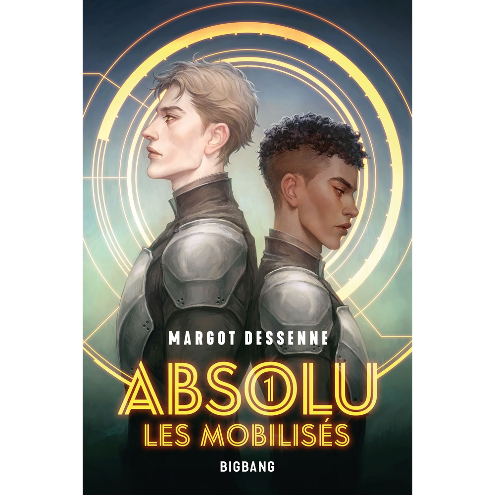 Absolu, Tome 1 : Les Mobilisés (Grand format)