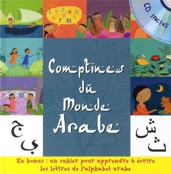 MES COMPTINES DU MONDE ARABE (Livre lu)