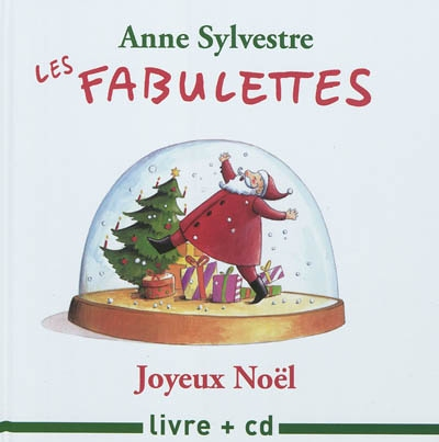 LES FABULETTTES DE NOEL (Livre lu)