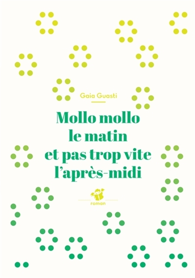 Mollo mollo le matin et pas trop vite l'après-midi (Poche)
