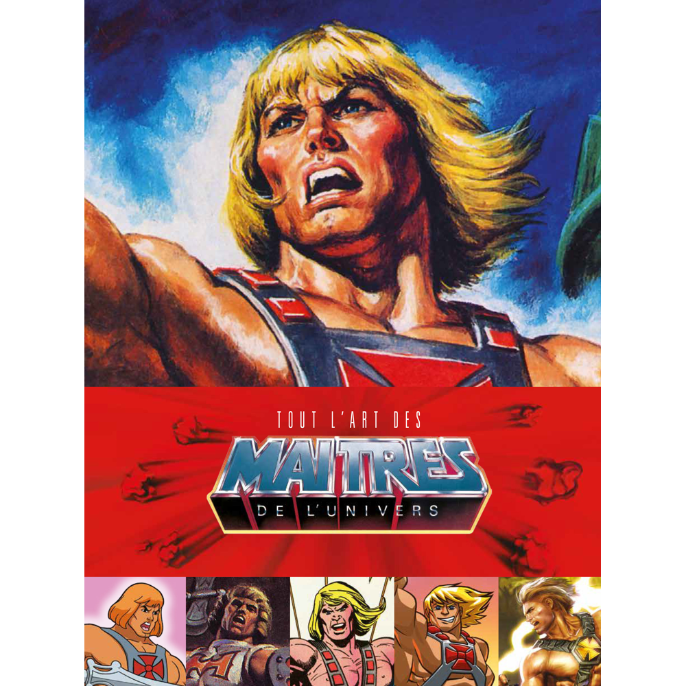 TOUT L'ART DES MAITRES DE L'UNIVERS (Relié)