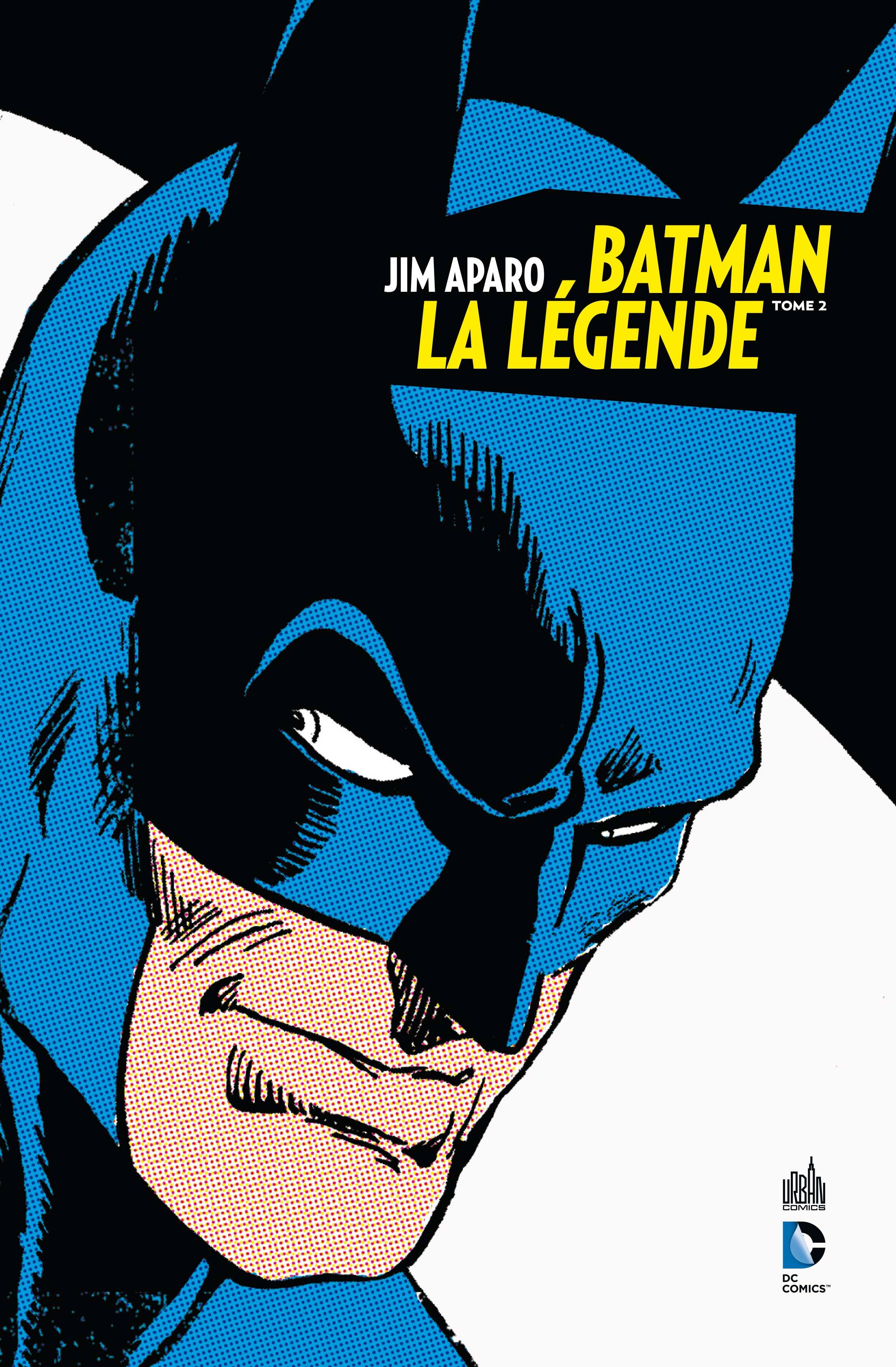 BATMAN LA LÉGENDE - Tome 2 (BD)