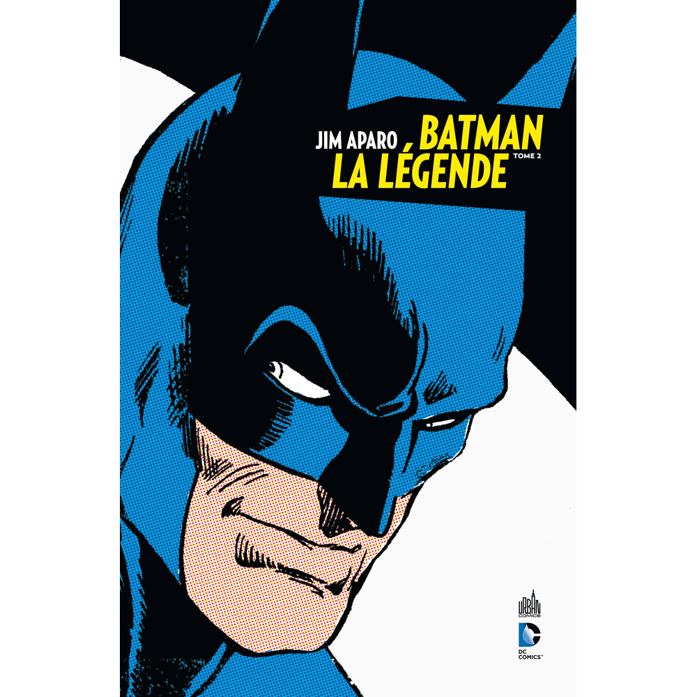 BATMAN LA LÉGENDE - Tome 2 (BD)
