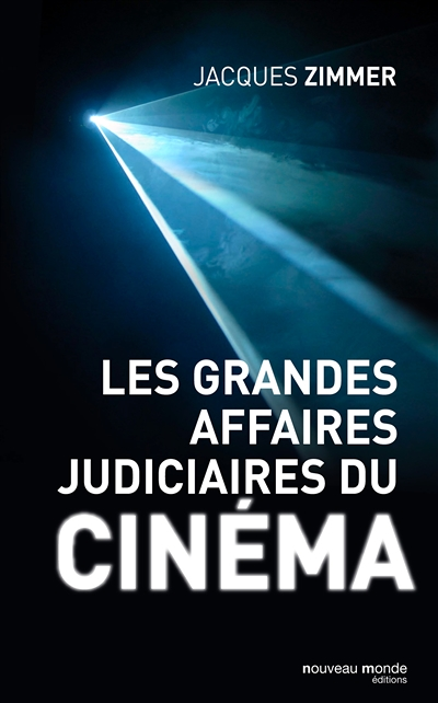 Les grandes affaires judiciaires du cinéma (Broché)