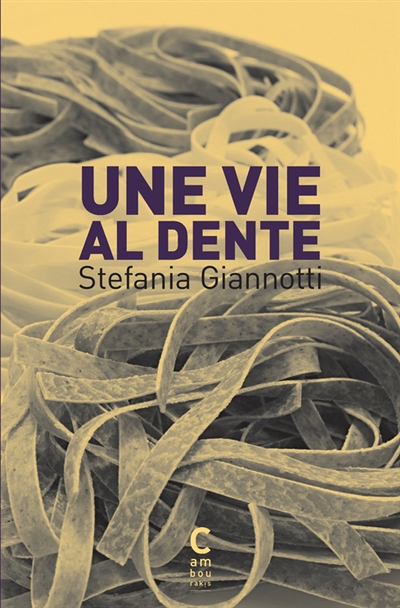 Une vie al dente (Poche)