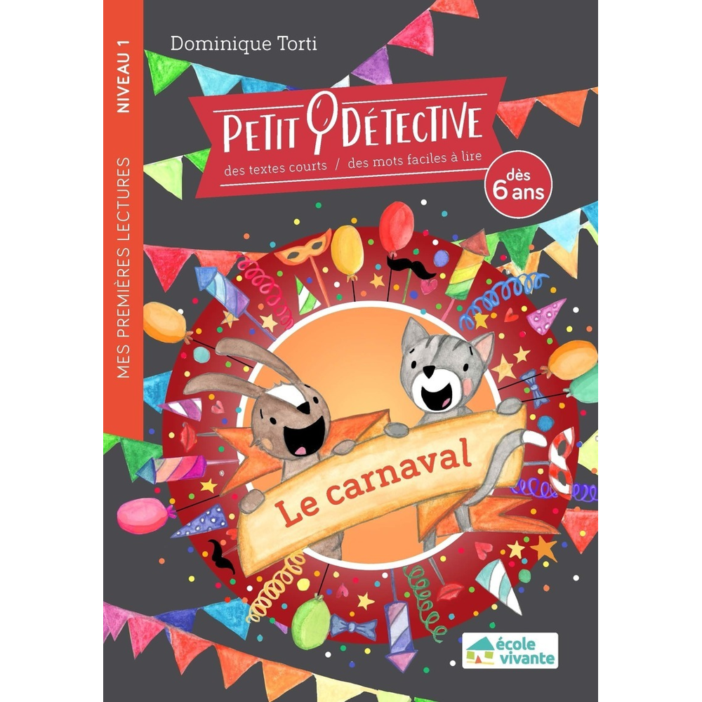 Le carnaval - Niveau 1 - A partir de 6 ans (Broché)