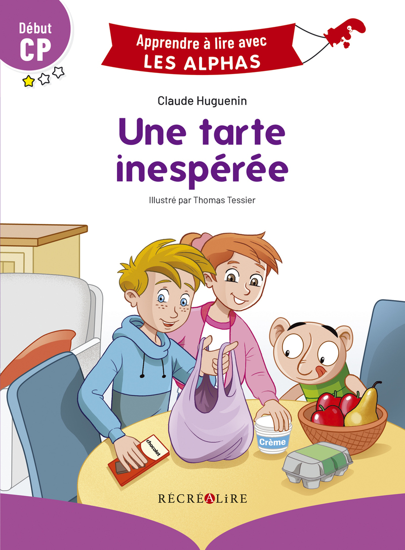 Une tarte inespérée Début CP (Jeunesse)