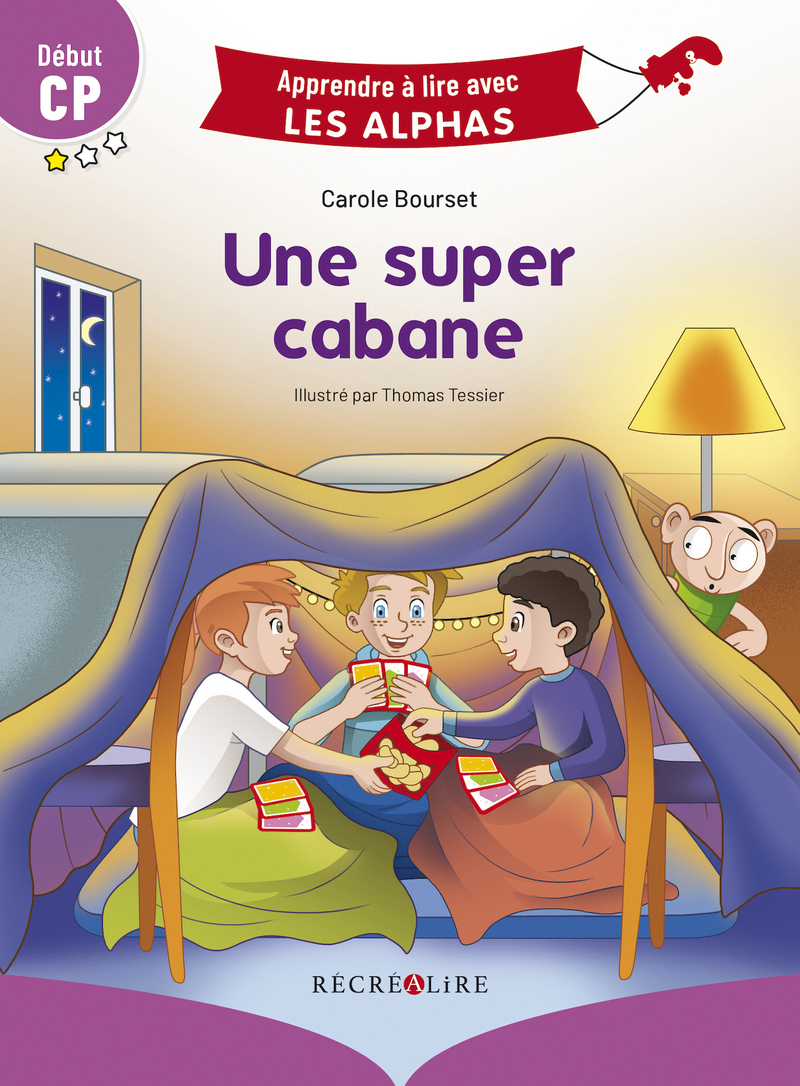 Une super cabane Début CP (Broché)
