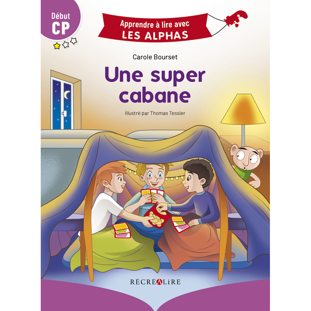 Une super cabane Début CP (Broché)