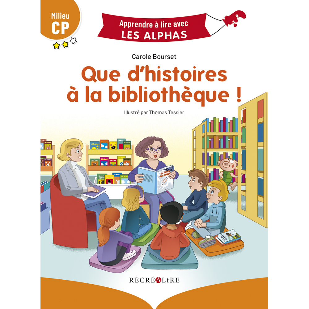 Que d'histoires à la bibliothèque ! Milieu CP (Broché)