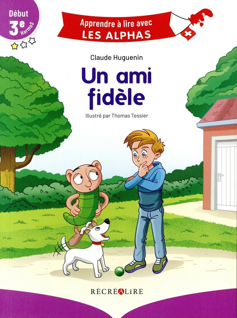 Un ami fidèle - début 3ème HarmoS Suisse (Broché)