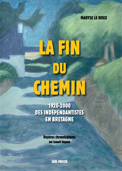 La fin du chemin - 1920-2000 (Broché)
