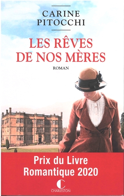 Les rêves de nos mères - Prix du livre romantique 2020 (Grand format)