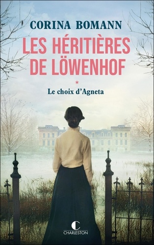 Les Héritières de Löwenhof : le choix d'Agneta (Grand format)