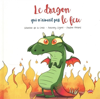 Le dragon qui n'aimait pas le feu (Jeunesse)