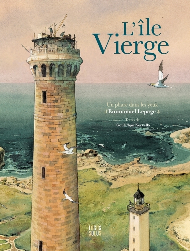 Ile vierge - Un phare dans les yeux d'Emmanuel Lepage (Broché)