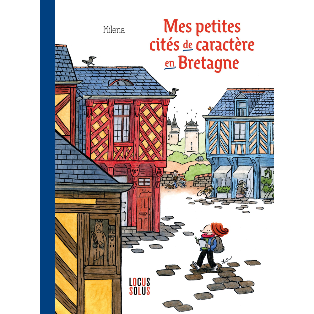 Mes petites cités de caractère en Bretagne (Broché)