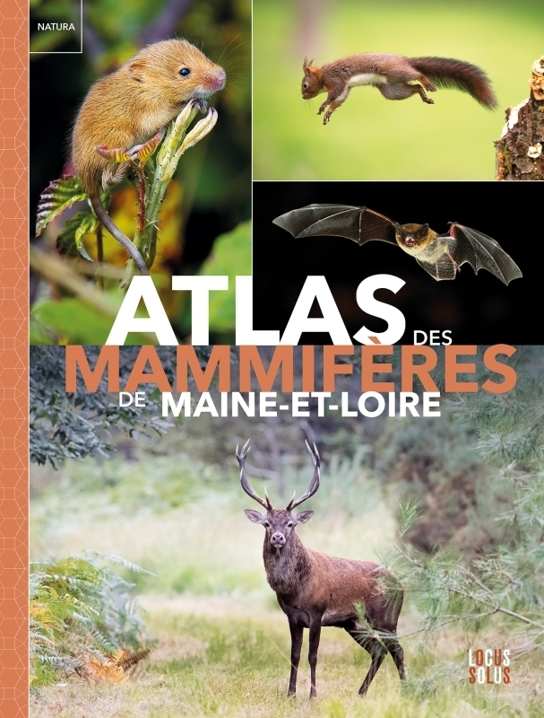 Atlas des mammifères de Maine et Loire (Relié)