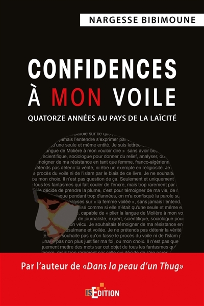 Confidences à mon voile - Quatorze années au pays de la laïcité (Broché)