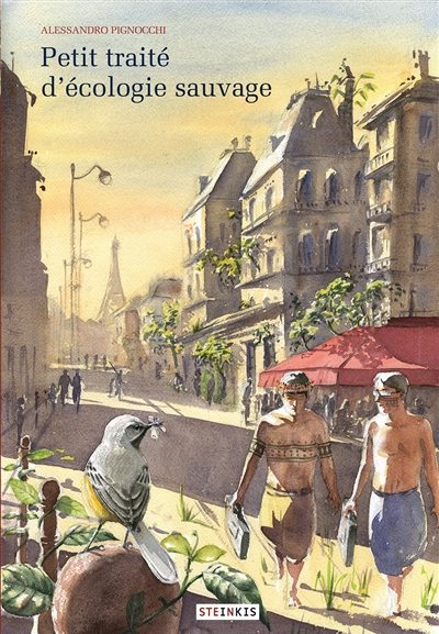 Petit traité d'écologie sauvage (BD)