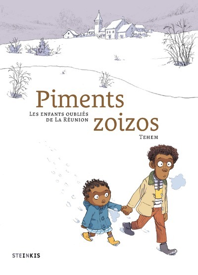 Piments zoizos - Les enfants oubliés de la Réunion (BD)